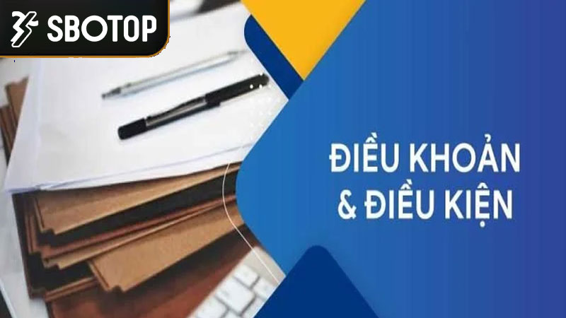 Các điều khoản và điều kiện của SBOTOP được quy định